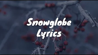 Snowglobe - UPSAHL (Lyrics) Snowglobe - UPSAHL (Lyrics)