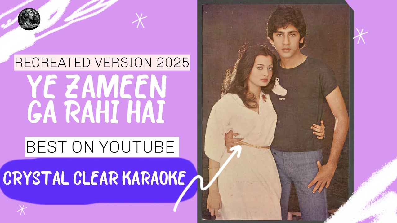 Ga Rahi YE ZAMEEN GA RAHI HAI KARAOKE | Recreated Version 2026 | New Hindi ...