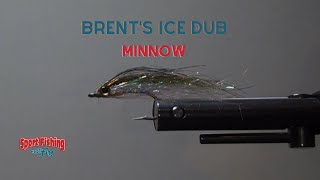 FLY TYING: BRENT'S ICE DUB MINNOW
