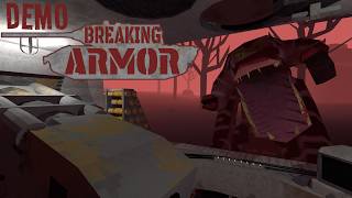 Breaking Armor Demo Launch Trailer