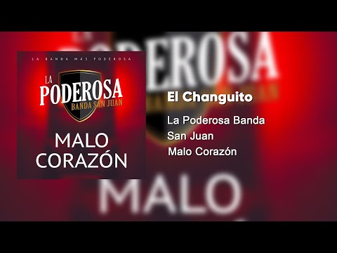 La Poderosa Banda San Juan - El Changuito (Audio)