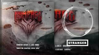 Dimitri Vegas & Like Mike - Rampage (Extended Mix) (Free Fire Rampage Theme Song)