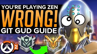 Overwatch 2: You're Playing Zenyatta WRONG! - Git Gud Guide