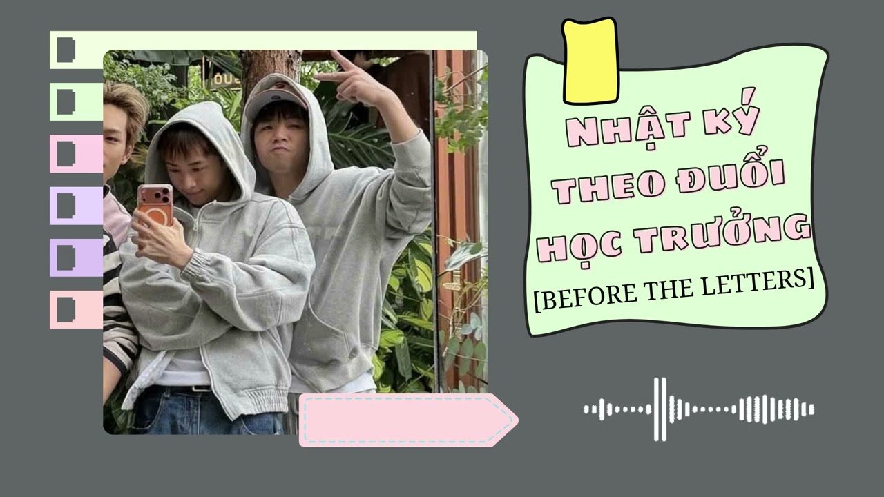 [truyện MasonB] NHẬT KÝ THEO ĐUỔI HỌC TRƯỞNG - [BEFORE THE LETTERS] - Gà Tây Audio