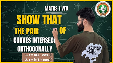 Show That Pair Of Curves Intersect Each Other Orthogonally |8 Marks Question
