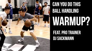 Can You Do This BALL HANDLING WARMUP?? Feat. DJ Sackmann At adidas Nations Camp