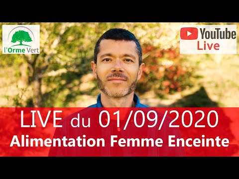 LIVE Spécial ALIMENTATION DE LA FEMME ENCEINTE OU ALLAITANTE du 01-09-2020