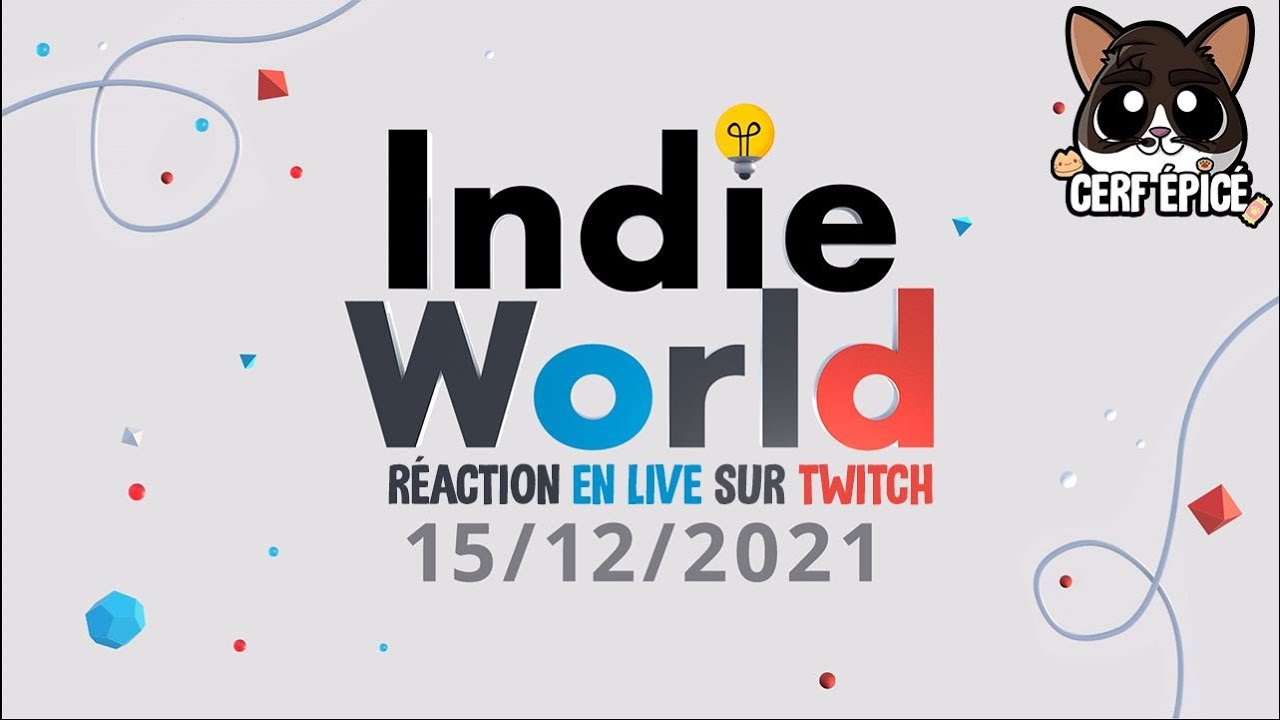 Réaction en direct du Indie World de Nintendo du 15/12/2021 !!