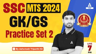 SSC MTS 2024 | SSC MTS GK GS By Ashutosh Sir | SSC MTS GK GS Practice Set #2
