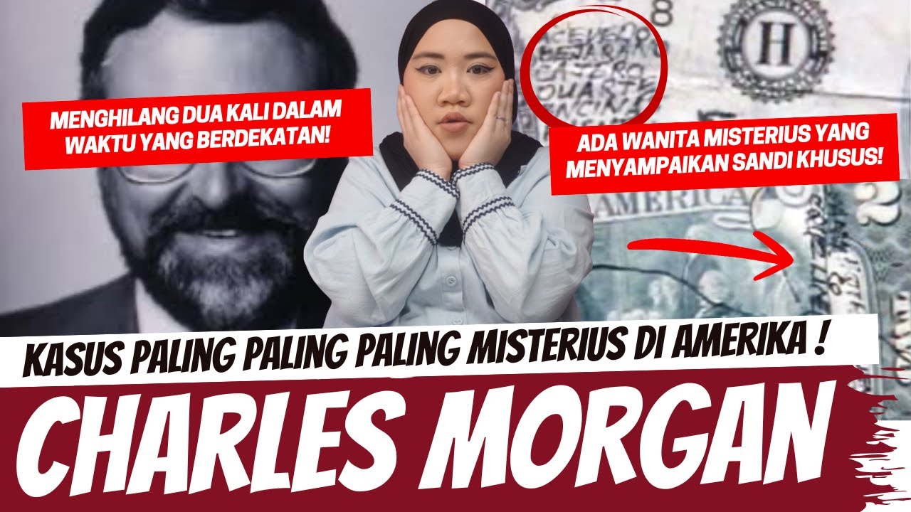 KASUS PALING PALING PALING MISTERIUS YANG ADA DI AMERIKA! CHARLEWS MORGAN CASE