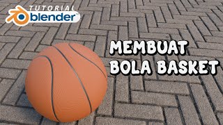 How to Make a Basketball in Blender | Blender Tutorial | Blender Indonesia screenshot 3