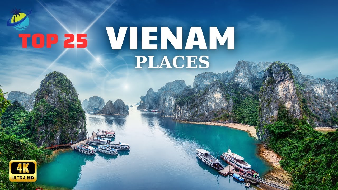 top 25 best places to visit in vietnam | vietnam travel guide | 25 ...