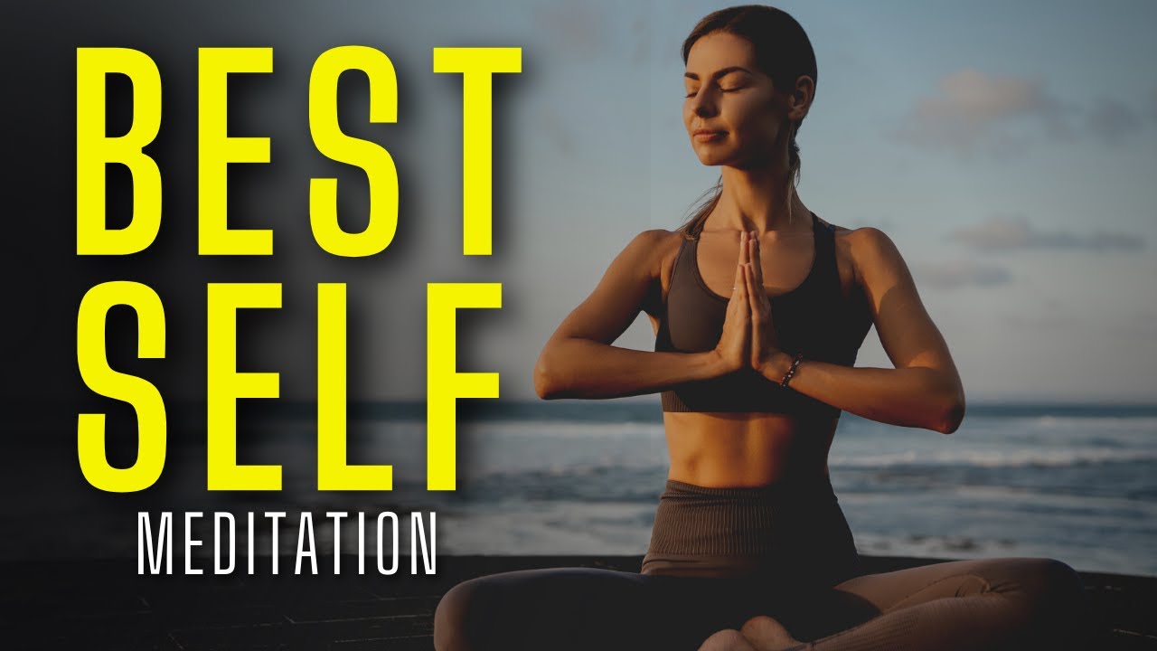 Guided Mindfulness Meditation: Be Your Best Self