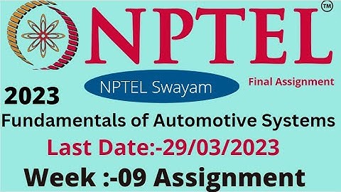 NPTEL // Fundamentals of Automotive Systems // Week -09 // Assignment 9
