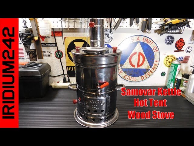 Samovar Kettle Hot Tent Wood Stove - YouTube