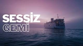 Sessiz Gemi (Cover) - Bir Veda Hikayesi