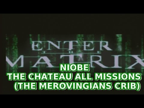 Enter The Matrix Gameplay Niobe Walkthrough The Chateau (Merovingian's Crib) All Missions 2016