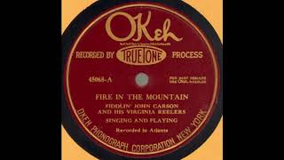 Fiddlin' John Carson And His Virginia Reelers-Fire In The Mountain