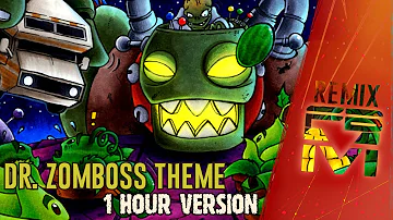 Plants Vs. Zombies - Dr. Zomboss Theme [Remix] - 1 hour version