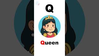 Letter Q - Queen English Alphabet For Kids RoseRyhmes