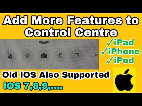 Add More Features to Control Centre || iPad 2 ,3 ,4 All iPhone Supported iOS 7.1.2,9.3.5.,10.3.3