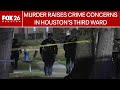 Murder raises crime concerns in Houston's Third Ward
