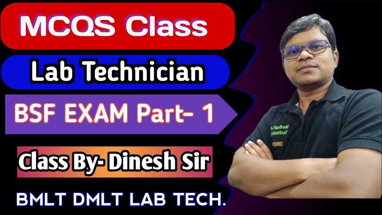 LAB TECHNICIAN MCQS CLASS BSF PAPER 01