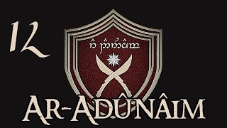 DaC - Ar-Adûnâim: 12, Crossing the Mountains