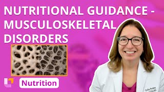 Nutritional Guidance for Musculoskeletal Disorders: Nutrition Essentials for Nursing | @LevelUpRN