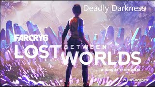 Far Cry 6 Lost Between Worlds Deadly Darkness