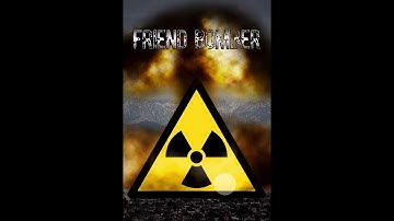 Friend Bomber Tutorial and Introduction