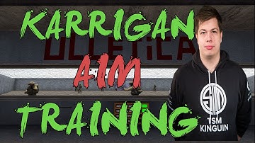 CSGO: TSM Karrigan Aim Taining on aim_botz