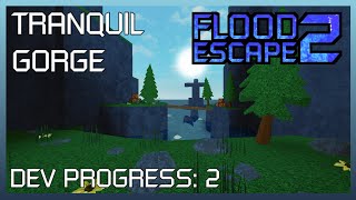 FE2 COMMUNITY MAPS - TRANQUIL GORGE (DEV PROGRESS: 1)