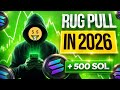 How To Turn 1 SOL into $400k with this "Rug Pull" Method!