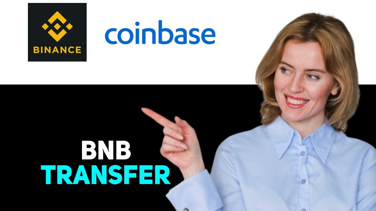 How To Transfer BNB From Binance To Coinbase Wallet 2025 - YouTube