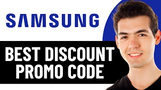 HOW TO GET BEST SAMSUNG DISCOUNT PROMO CODES 2026! (FULL GUIDE)