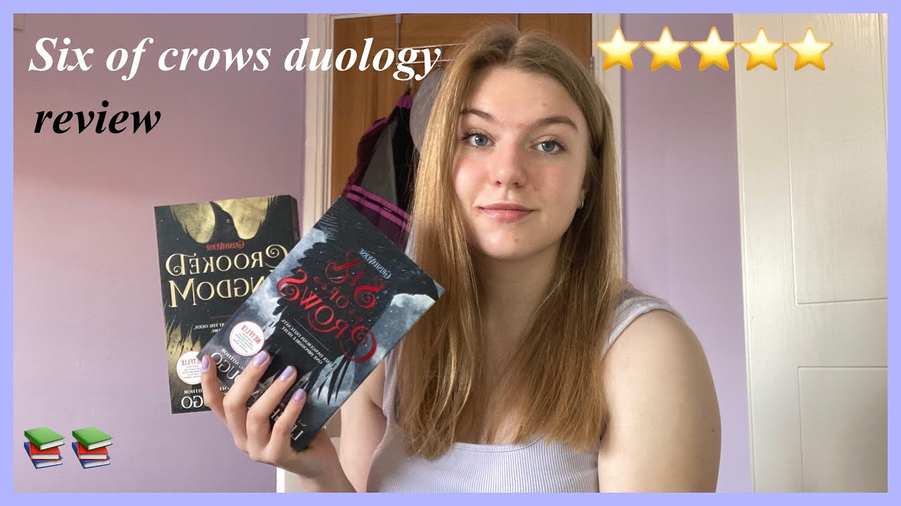 SIX OF CROWS AND CROOKED KINGDOM BOOK REVIEW/5 STARS?? 🤍