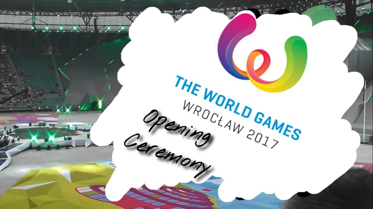 The World Games Wroclaw 2017!!!! Opening Ceremony!! LemON, Shape of you, Kamil Bednarek