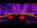 No More Cry - Ye Yint Aung (Lyrics) | Music Myanmar