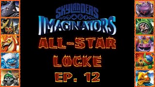 Skylanders Imaginators All Star Locke Ep.12