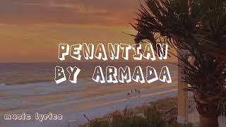 Penantian - Armada || lyrics