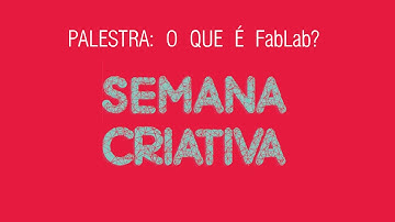 Palestra: Fabricação Digital e o FabLab de Limerick