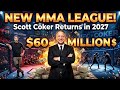 🥊New $60 Million MMA League Backed by Tony Hawk Set for 2027🚨Scott Coker Returns!💰 #scottcoker #mma 