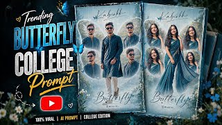 Trending Butterfly College Prompt 🦋 AI Photo Editing Tutorial | Butterfly 🦋 Viral Chat Gpt Prompt  screenshot 4
