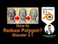 How to reduce polygon - Decimate tutorial - Blender 3.1 Tutorial