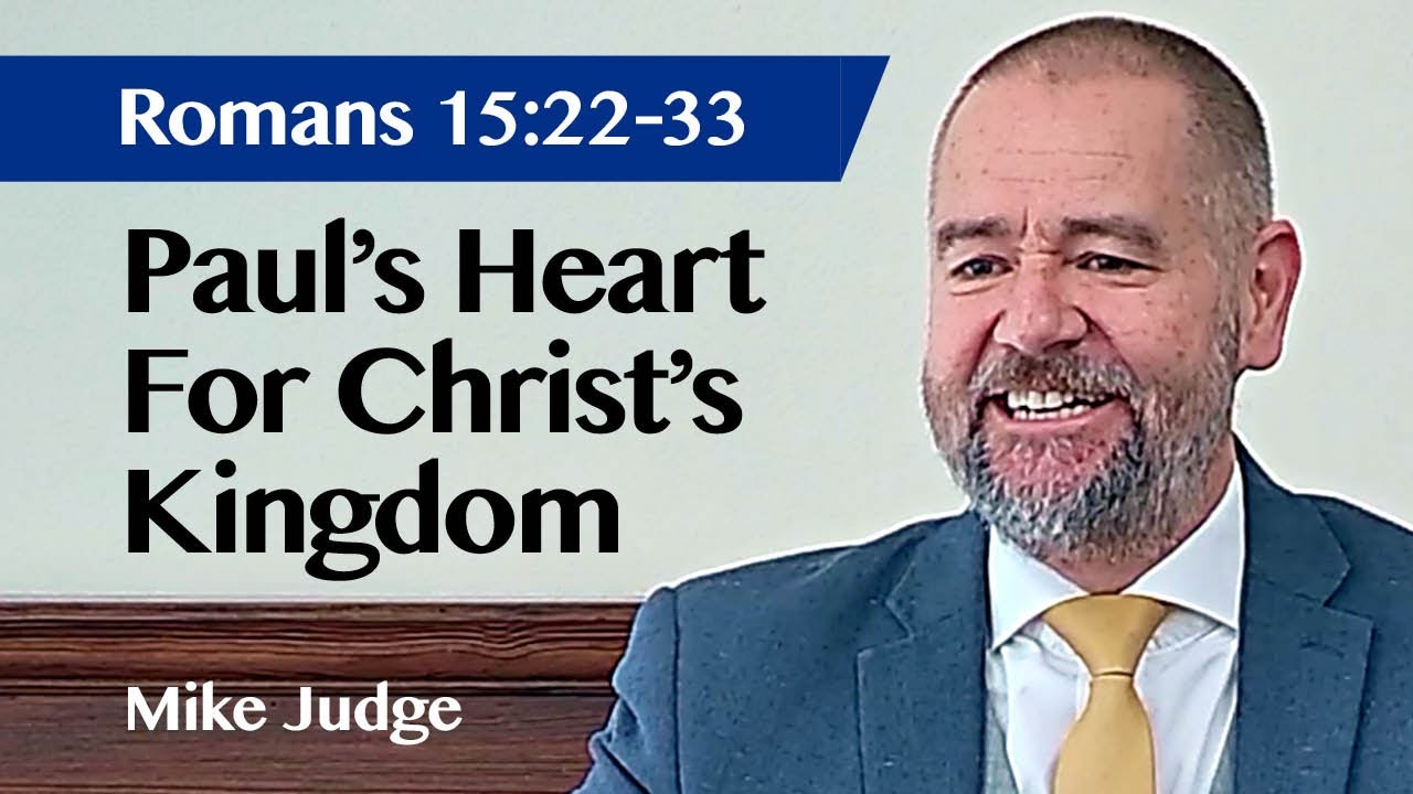 Paul's Heart For The Gospel | Romans 