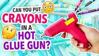 CAN YOU PUT CRAYONS IN A HOT GLUE GUN? | @karenkavett