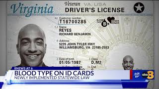 New Virginia law adds blood type feature to forms of identification