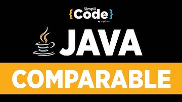 Java Tutorial For Beginners | Comparable In Java | Java Comparable Interface | SimpliCode