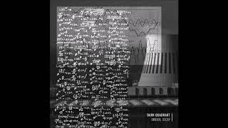 Dark Quadrant - SIlent Supernova [ST004]